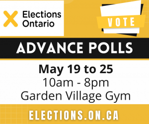 Advance Polls - Ontario Election @ Garden Village Gym