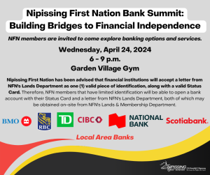 Nipissing First Nation Bank Summit: Building Bridges to Financial Independence @ Garden Village Gym