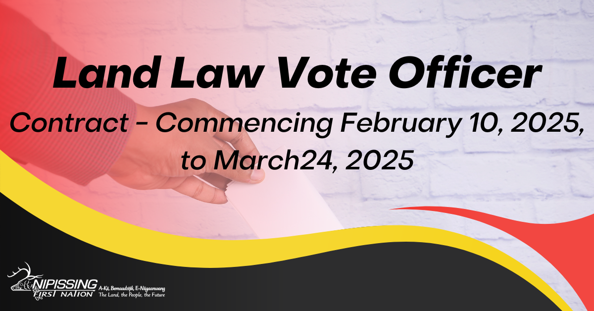 Land Law Vote Officer Contract Commencing February 10, 2025, to March