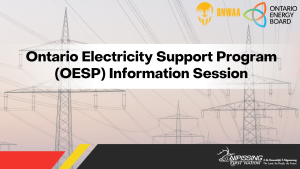 Ontario Electricity Support Program (OESP) Information Session @ Garden Village Training Room
