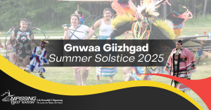 Gnwaa Giizhgad - Summer Solstice 2025 @ Garden Village Administration Building