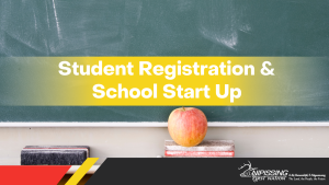 Student Registrations & School Start Up -Garden Village @ Education Department