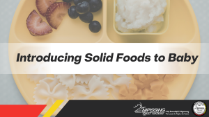 Introducing Solid Foods to Baby @ Lawrence Commanda Health Centre