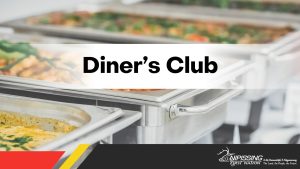 Diner's Club @ Duchesnay Community Hall
