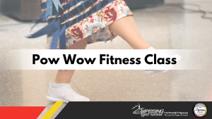 Pow Wow Fitness Class @ Duchesnay Community Hall